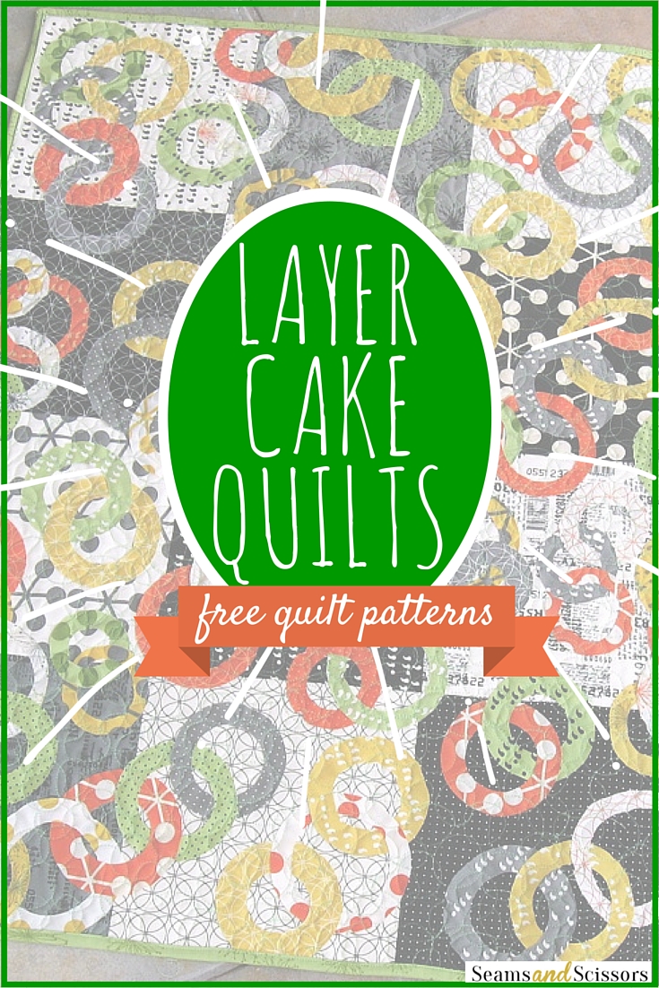 We Precuts 7 Layer Cake Quilt Patterns Seams And Scissors