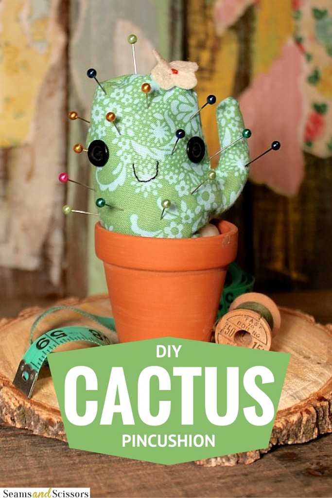How to Sew an Adorable Cactus Pincushion Seams And Scissors