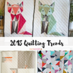 2018 Quilting Trends