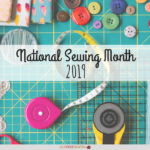 National Sewing Month 2019